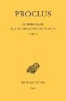 Alain Philippe Segonds, Concetta Luna, Proclus, Proclus (0412-0485) - Commentaire sur le Parménide de Platon. Vol. 6. Livre VI