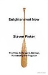 Steven Pinker - Enlightenment Now