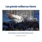 Joel Douillet - Les grands voiliers au Havre