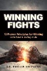 Phillip M Stephens, Phillip M. Stephens - Winning Fights