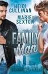 Heidi Cullinan, Marie Sexton - Family Man
