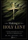 Fr Bill Casey, Fr William Casey, William Casey - Making a Holy Lent