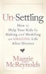 Maggie McReynolds - Un-Settling