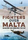 Brian Cull, Frederick Galea - Fighters Over Malta