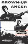 Daniel Wolff - Grown-Up Anger