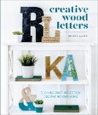 Krista Aasen - Creative Wood Letters