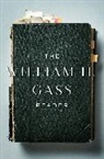William H Gass, William H. Gass - The William H. Gass Reader