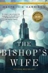 Mette Ivie Harrison - The Bishop's Wife