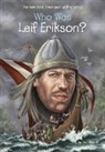 Nico Medina, Dede Putra, Who HQ, Dede Putra - Who Was Leif Erikson?