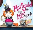 Mike Malbrough, Mike Malbrough - Marigold Finds the Magic Words