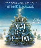Fredrik Backman, Fredrik/ Fontana Backman, Santino Fontana - The Deal of a Lifetime (Audio book)