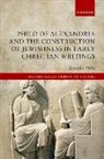 Jennifer Otto, Jennifer (Assistant Professor of Religious S Otto, Jennifer (Assistant Professor of Religious Studies Otto - Philo of Alexandria and the Construction of Jewishness in Early