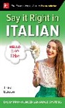 Epls, NA EPLS, Epls Na - Say It Right in Italian, Third Edition