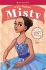 Kelly Starling Lyons, Kelly Starling/ Manwill Lyons, Melissa Manwill - A Girl Named Misty