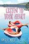 Kasie West - Listen to your Heart