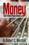 Benjamin Franklin, Thomas Troward, Wallace D. Wattles - MONEY
