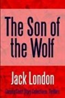 Jack London - The Son of the Wolf