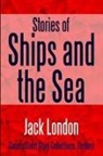Jack London - Stories of Ships and the Sea
