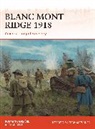 Romain Cansiere, Romain Gilbert Cansiere, Romain Cansière, Ed Gilbert, Gilbert Ed, Graham Turner... - Blanc Mont Ridge 1918