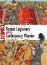 David Campbell, Mr David Campbell, Adam Hook, Adam (Illustrator) Hook, Mr Adam Hook - Roman Legionary vs Carthaginian Warrior