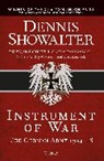 Dennis Showalter, Dennis (Colorado College Showalter, Professor Dennis (Colorado College Showalter - Instrument of War