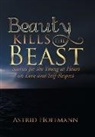 Astrid Hoffmann - Beauty Kills the Beast