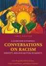 Steve Burghardt, Kalima Desuze, Linda Lausell Bryant - A Guide for Sustaining Conversations on Racism, Identity, and Our Mutual Humanity
