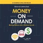 Corinna Essa, Steven Essa, Dan Lewis - Money on Demand: Making Millions with a Webinar Launch (Audio book)