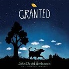 John David Anderson, Cassandra Morris - Granted (Audio book)