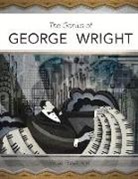 William Coale - The Genius of George Wright: Volume 1