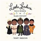 Vashti Harrison, Robin Miles, Bahni Turpin - Little Leaders: Bold Women in Black History (Audio book)