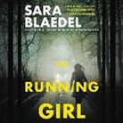 Sara Blaedel - The Running Girl (Audio book)