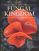 Pedro W Crous, Pedro W. Crous, Neil A. R. Gow, Josep Heitman, Joseph Heitman, Joseph (EDT)/ Howlett Heitman... - The Fungal Kingdom