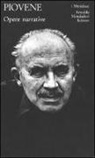 Guido Piovene, C. Martignoni, Clelia Martignoni - Piovene, G: Opere narrative