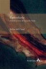Julián del Casal - Epistolario. Edición y notas de Leonardo Sarría