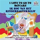 Shelley Admont, Kidkiddos Books, S. A. Publishing - I Love to Go to Daycare