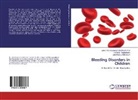 Shanthala B Mallikarjun, Vanishre Halasinagondhi Shivakumar, Vanishree Halasinagondhi Shivakumar, Shanthala B. Mallikarjun, S Tegginamani, Anand S Tegginamani... - Bleeding Disorders in Children