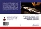 Yenting Chuang - A Recording Project of Three Commissioned Works for Unaccompanied Clarinet by Taiwanese Composers