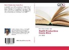 Marco Antonio Sanabria Aguilar - Perfil Productivo Costa Rica