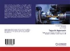 Premanand Sing Chauhan, Premanand Singh Chauhan, Rav Dwivedi, Ravi K. Dwivedi, Omvi Singh, Omvir Singh - Taguchi Approach