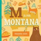 Christen Farley, Christin Farley, Stephanie Miles, Volha Kaliaha - M Is for Montana