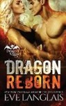 Eve Langlais - Dragon Reborn