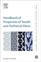 A R Bunsell, A. R (Research Professor Bunsell, A. R. Bunsell, A. R (Research Professor Bunsell, A. R. Bunsell, Bunsell A. R - Handbook of Properties of Textile and Technical Fibres
