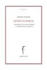 Donato Verardi - Logica e magia. Giovan Battista Della Porta e i segreti della natura