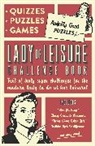 Collaborate Agency - Lady of Leisure: Awfully Good Puzzles, Quizzes and Games