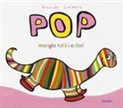 Pierrick Bisinski, Alex Sanders - Pop mangia tutti i colori