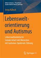 Jonas Kabsch - Lebensweltorientierung und Autismus