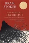 Valdimar Asmundsson, Stoker Bram, Bram Stoker - Los poderes de la oscuridad; Powers of Darkness: The Lost Version of