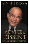 Y. V. Reddy, Y V Reddy - Advice and Dissent