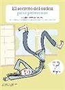 Soledad Bravi, Laurence Dujardin - El secreto del orden para perezosas : 30 lecciones de feng shui para hacer limpieza a fondo